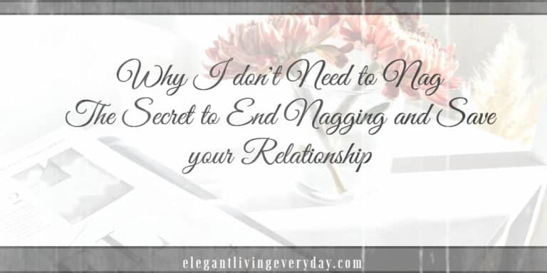 Why I Dont Need to Nag