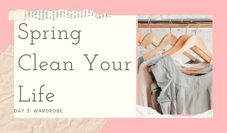 minimalist capsule wardrobe -- spring clean your life