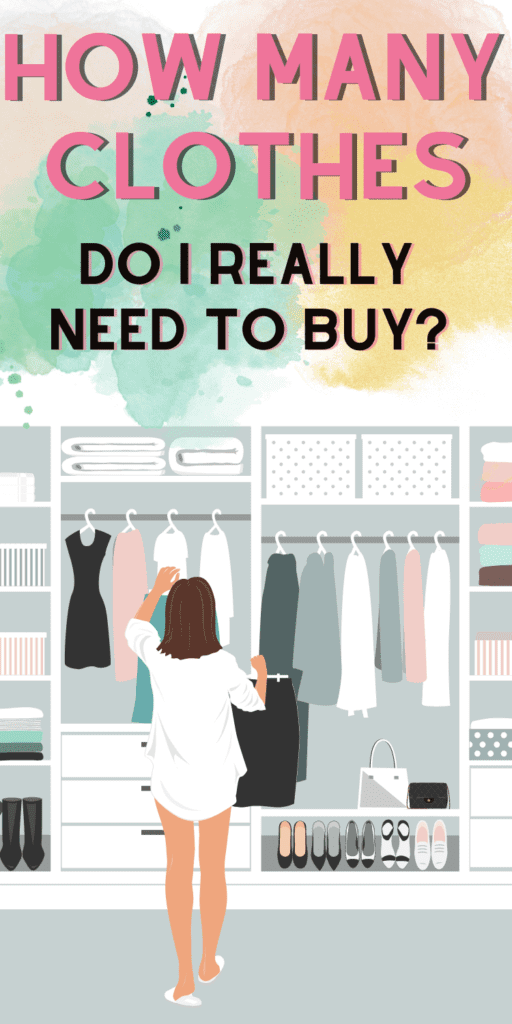 How many clothes do I really need? 