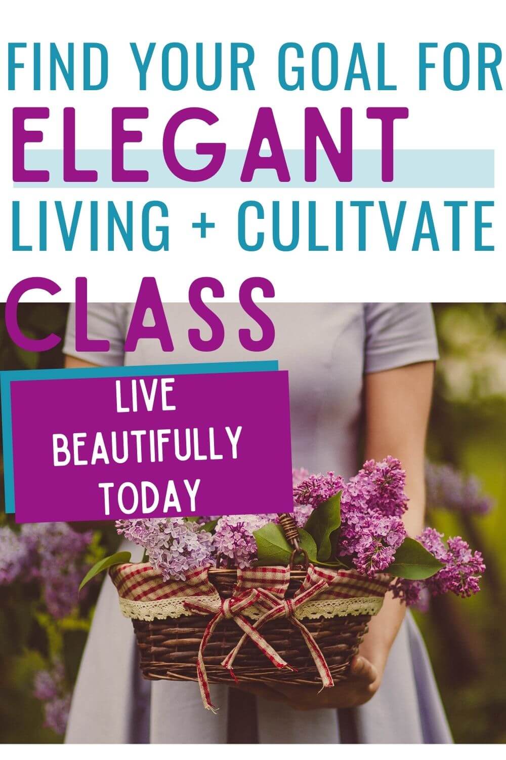 Cultivating Everyday Elegance: Where to start for women learning